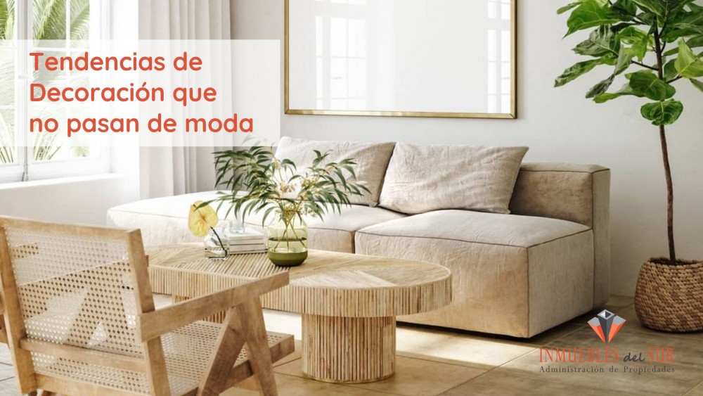 Tendencias de Decoración que no pasan de moda